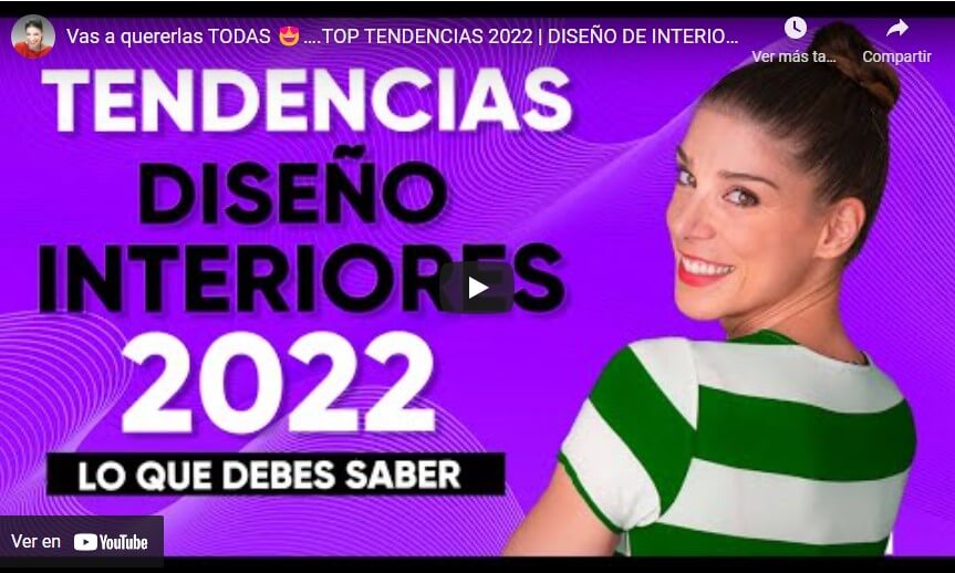 TENDENCIAS DE DECORACION E INTERIORISMO 2022